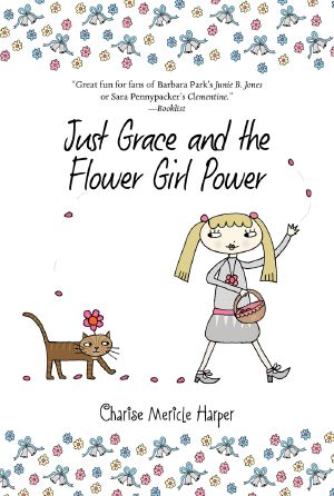 [Just Grace 08] • Just Grace and the Flower Girl Power